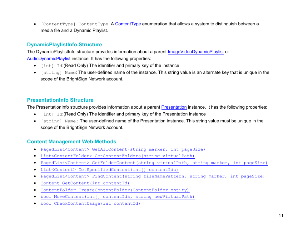 Dynamicplaylistinfo structure, Presentationinfo structure, Content management web methods | Dynamicplaylistinfo, Presentationinfo | BrightSign Network Web API Reference Manual v.3.8 User Manual | Page 23 / 138