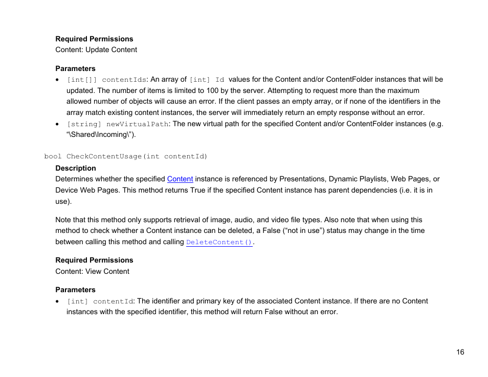 Bool checkcontentusage(int contentid) | BrightSign Network Web API Reference Manual v.3.8 User Manual | Page 28 / 138