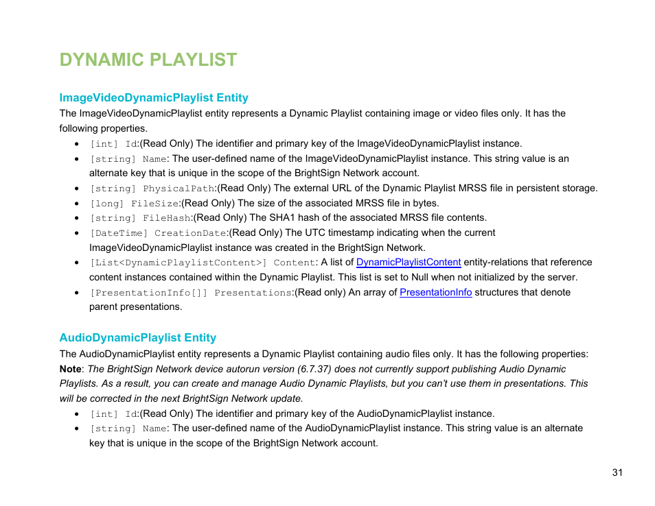 Dynamic playlist, Imagevideodynamicplaylist entity, Audiodynamicplaylist entity | Imagevideodynamicplaylist, Audiodynamicplaylist, And a | BrightSign Network Web API Reference Manual v.3.8 User Manual | Page 43 / 138