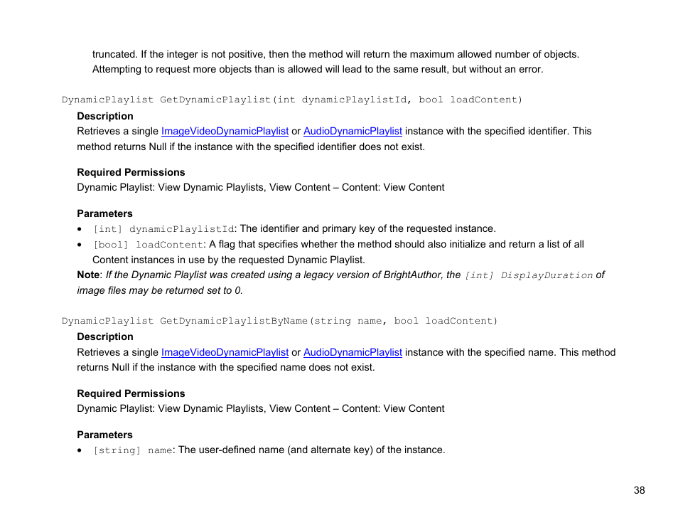 Bool checkdynamicplaylistname(string name) | BrightSign Network Web API Reference Manual v.3.8 User Manual | Page 50 / 138