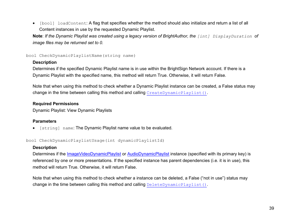 Bool checkdynamicplaylistname(string name) | BrightSign Network Web API Reference Manual v.3.8 User Manual | Page 51 / 138