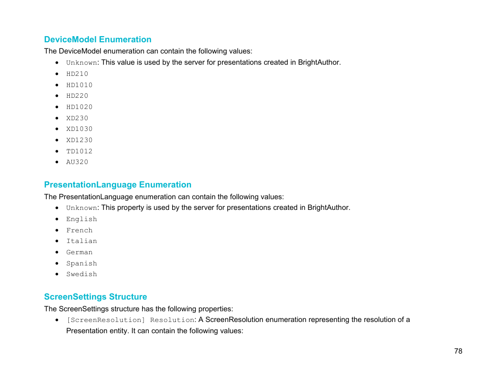 Devicemodel enumeration, Presentationlanguage enumeration, Screensettings structure | Devicemodel, Screensettings, Presentationlanguage | BrightSign Network Web API Reference Manual v.3.8 User Manual | Page 90 / 138