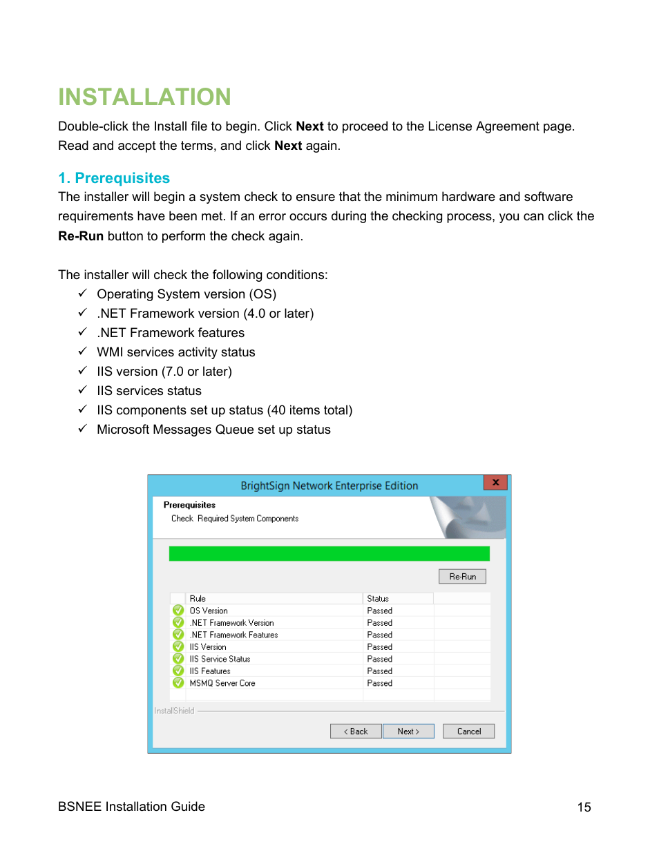 Installation, Prerequisites | BrightSign BSNEE Installation Guide v.4.0 User Manual | Page 18 / 30