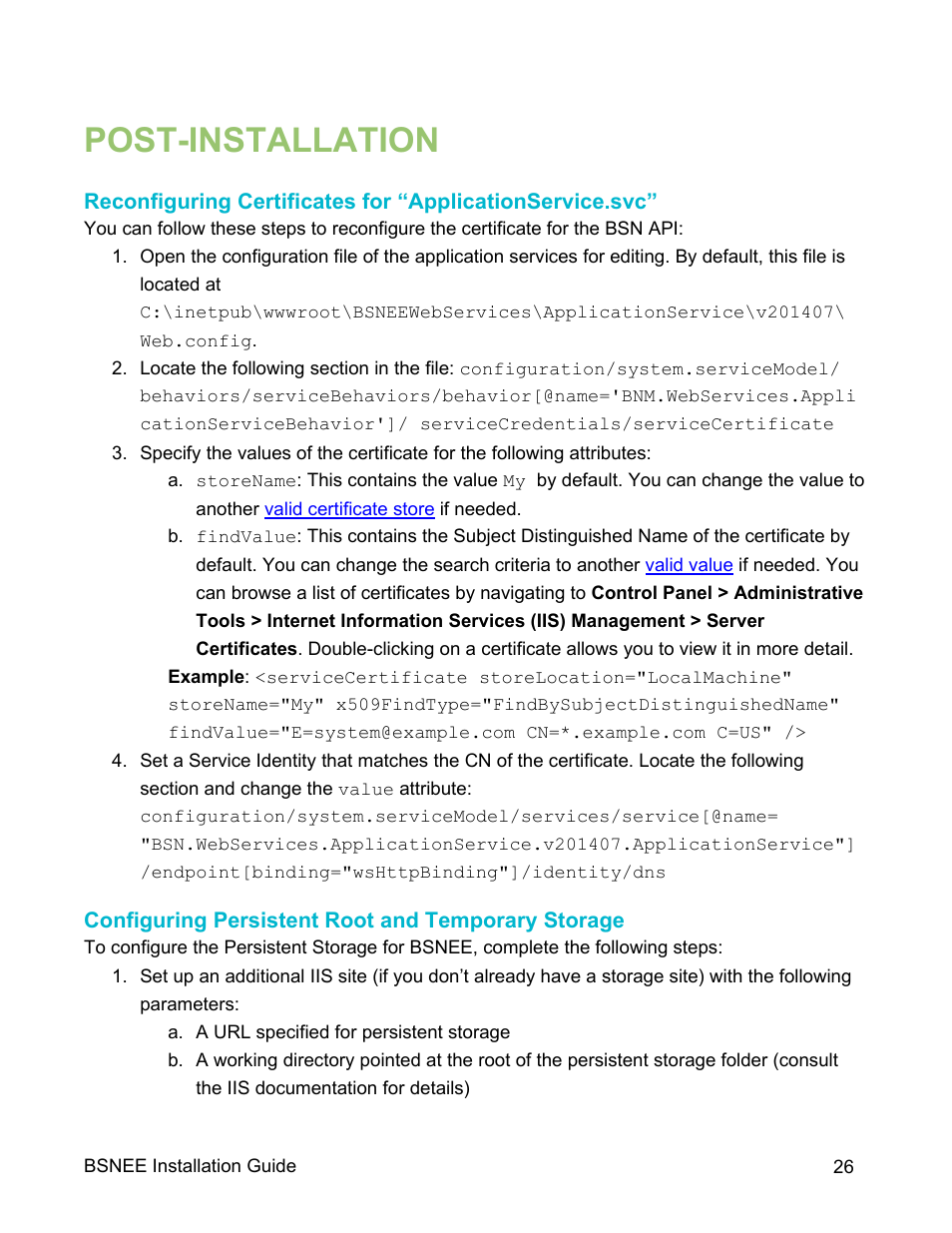 Post-installation, Configuring persistent root and temporary storage | BrightSign BSNEE Installation Guide v.4.0 User Manual | Page 29 / 30