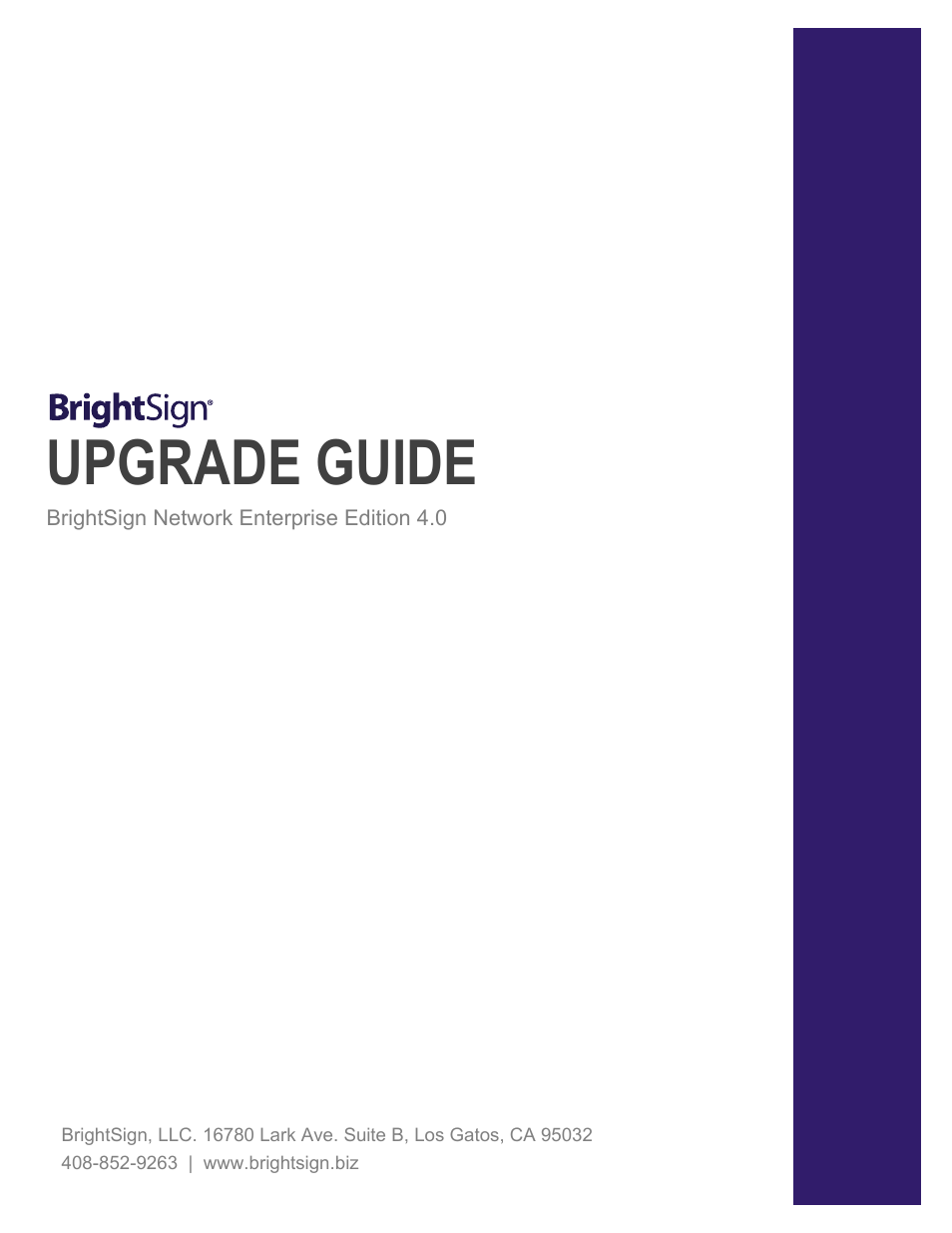 BrightSign BSNEE Upgrade Guide v.4.0 User Manual | 12 pages