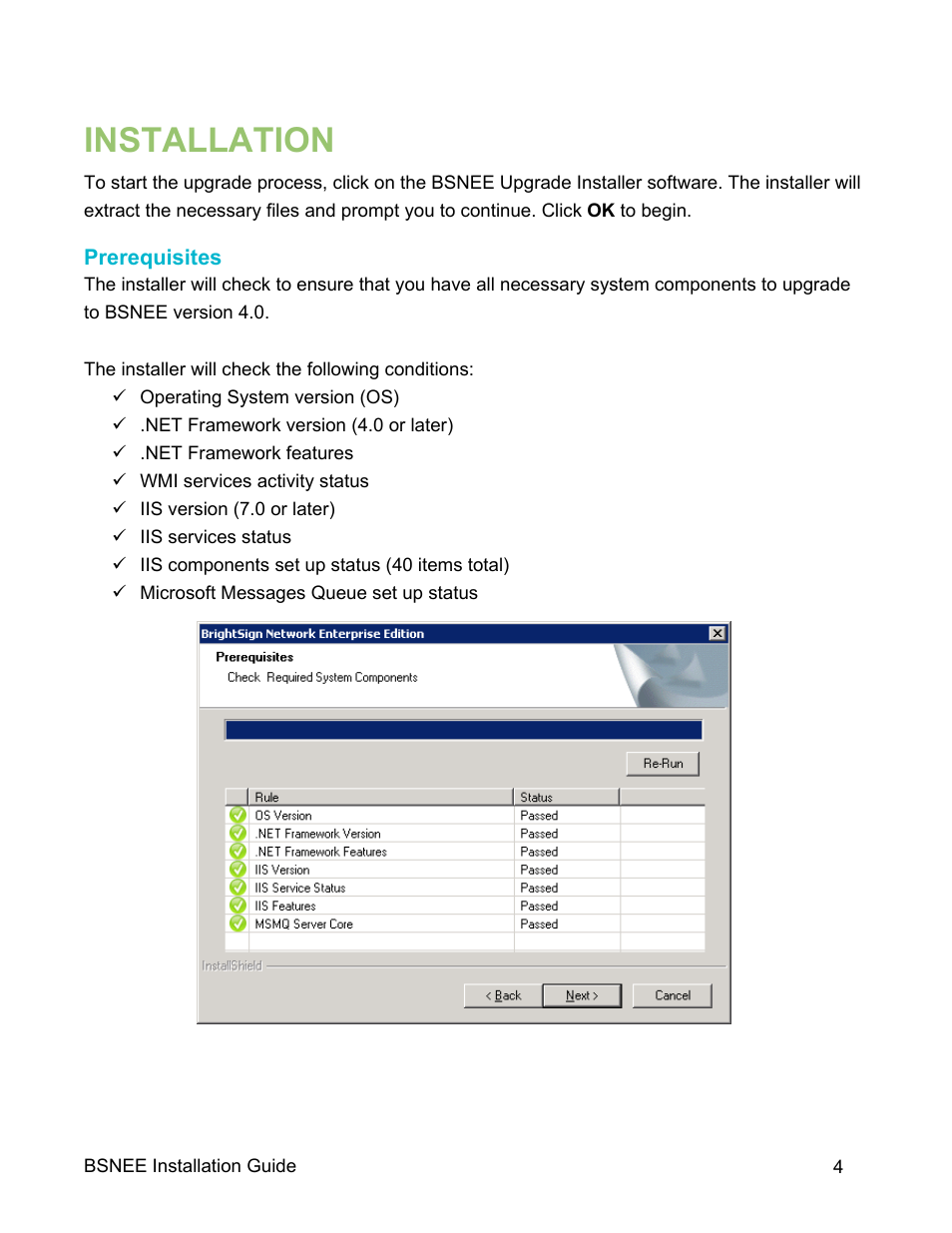 Installation, Prerequisites | BrightSign BSNEE Upgrade Guide v.4.0 User Manual | Page 6 / 12