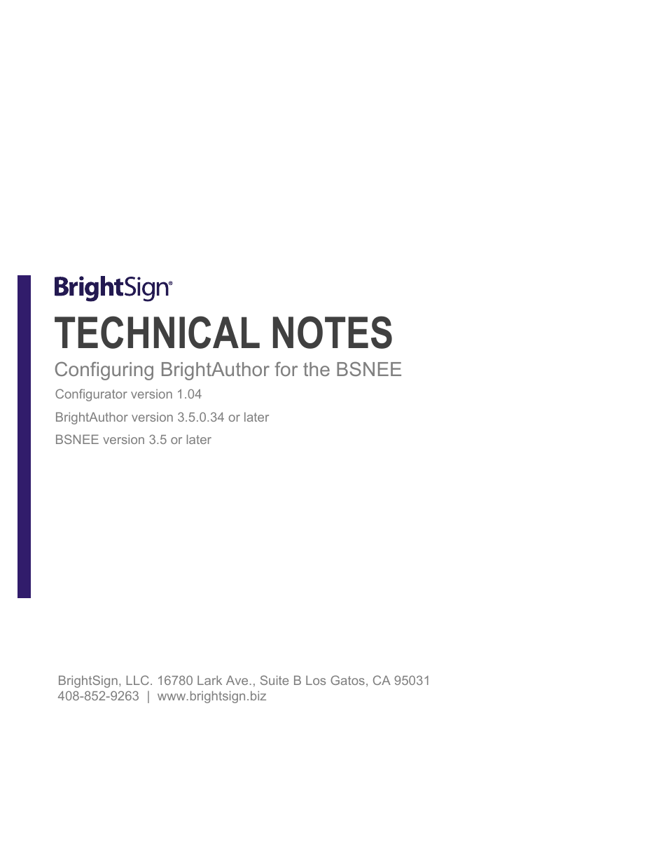 BrightSign BSNEE Configurator Tech Note v.1.04 User Manual | 7 pages