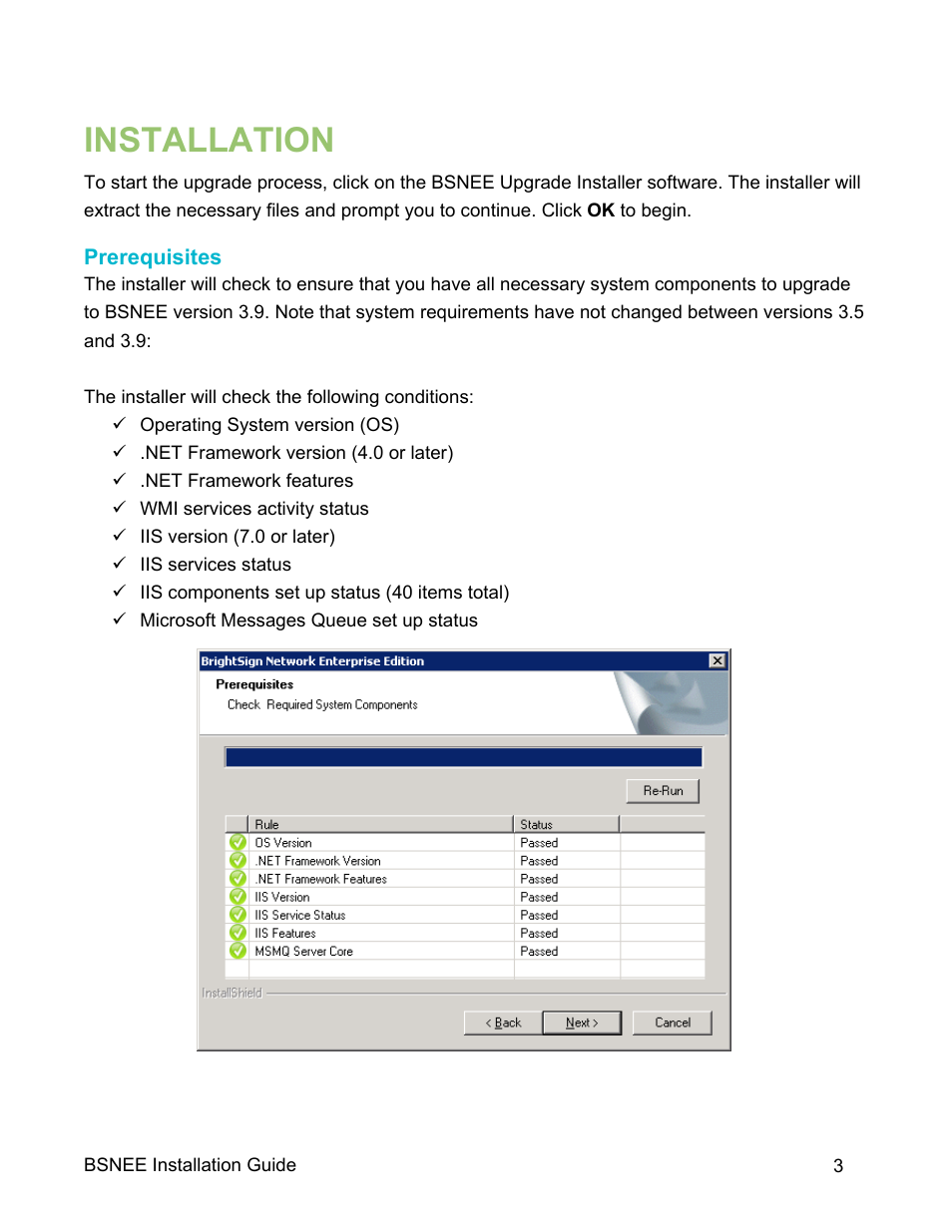 Installation, Prerequisites | BrightSign BSNEE Upgrade Guide v.3.9 User Manual | Page 5 / 10