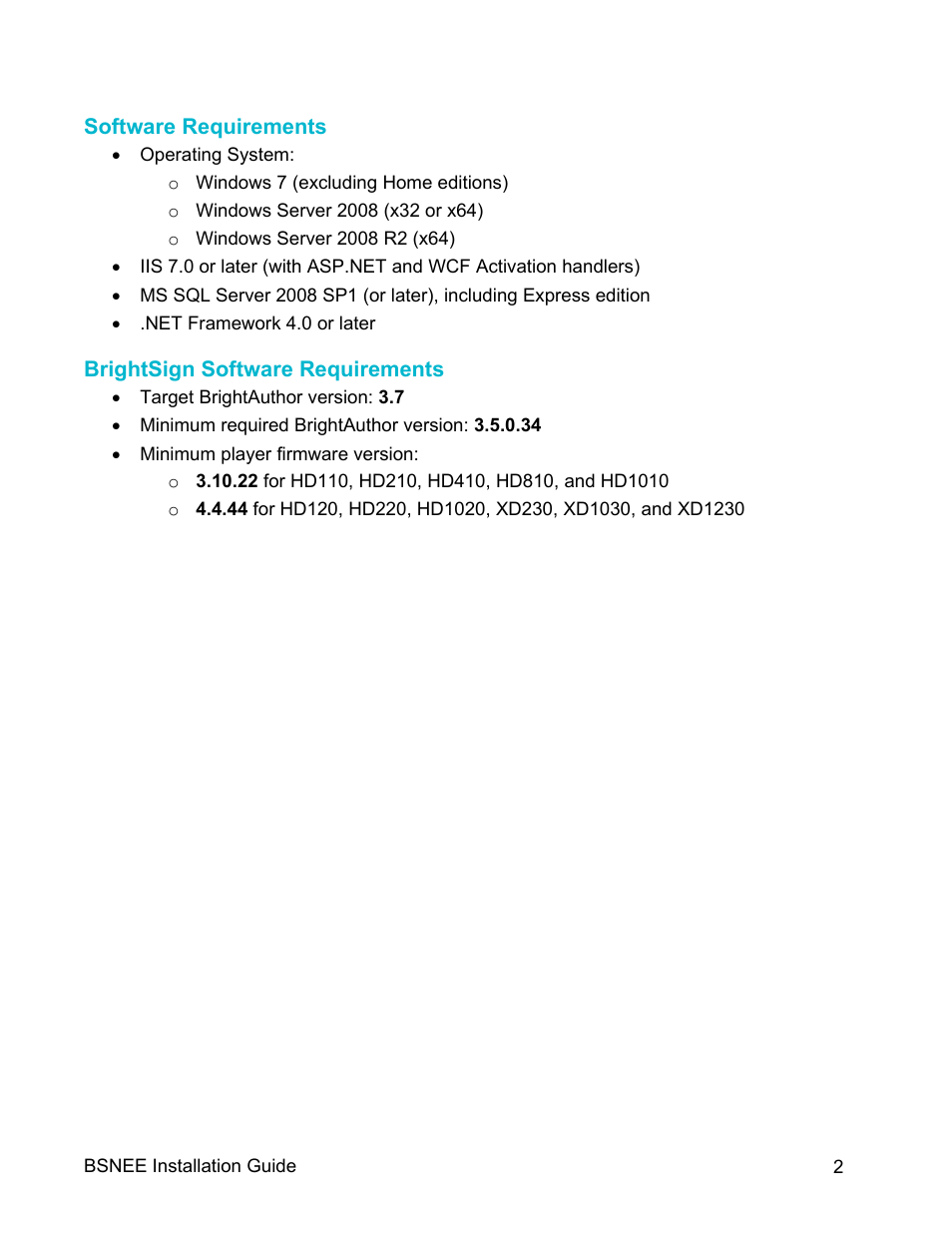 Software requirements, Brightsign software requirements | BrightSign BSNEE Upgrade Guide v.3.5 User Manual | Page 4 / 11