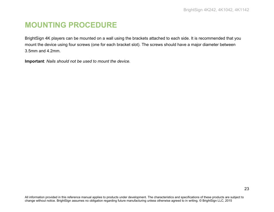 Mounting procedure | BrightSign 4K242 Hardware User Manual | Page 27 / 27
