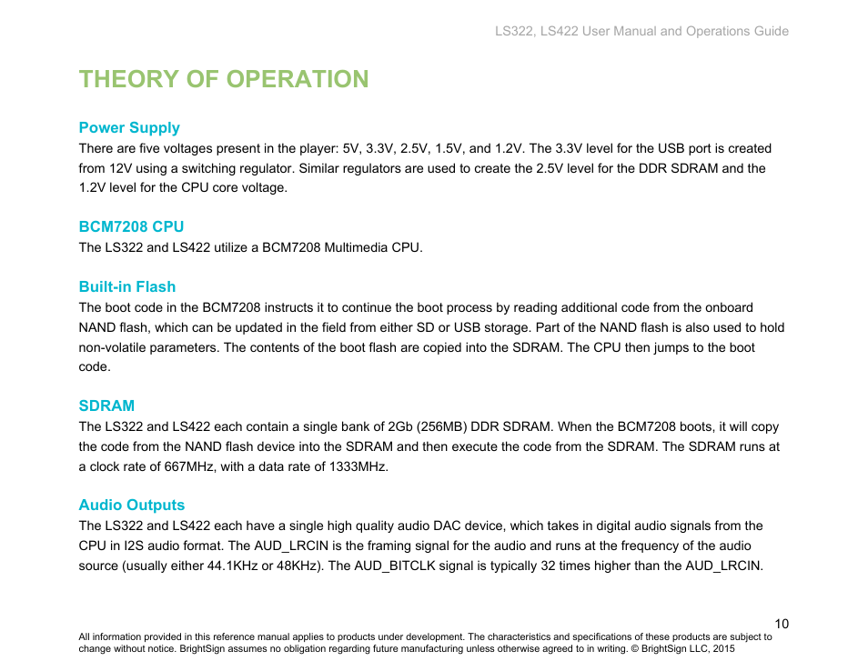 Theory of operation, Power supply, Bcm7208 cpu | Built-in flash, Sdram, Audio outputs | BrightSign LS322 Hardware User Manual | Page 13 / 16