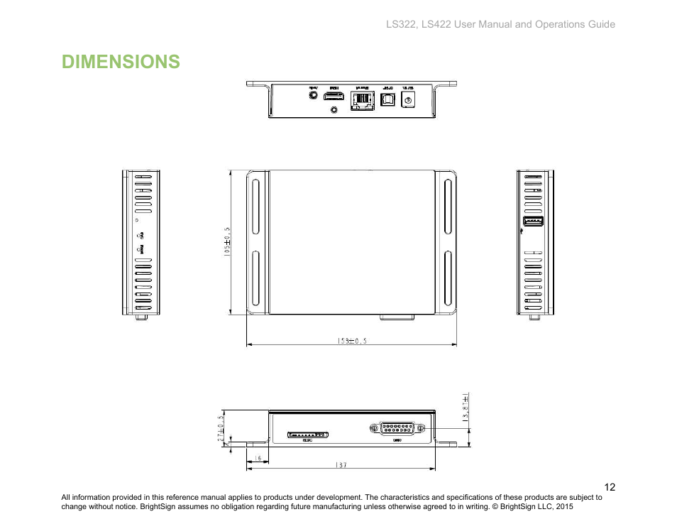 Dimensions | BrightSign LS322 Hardware User Manual | Page 15 / 16