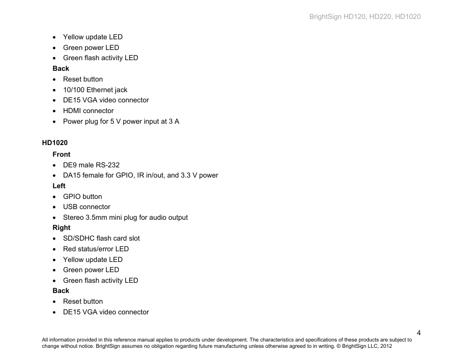 Hd1020 | BrightSign HD120 Hardware User Manual | Page 7 / 21