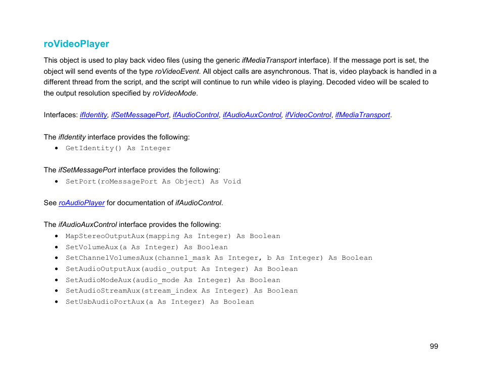 Rovideoplayer | BrightSign Object Reference Manual (FW 5.1) User Manual | Page 107 / 341