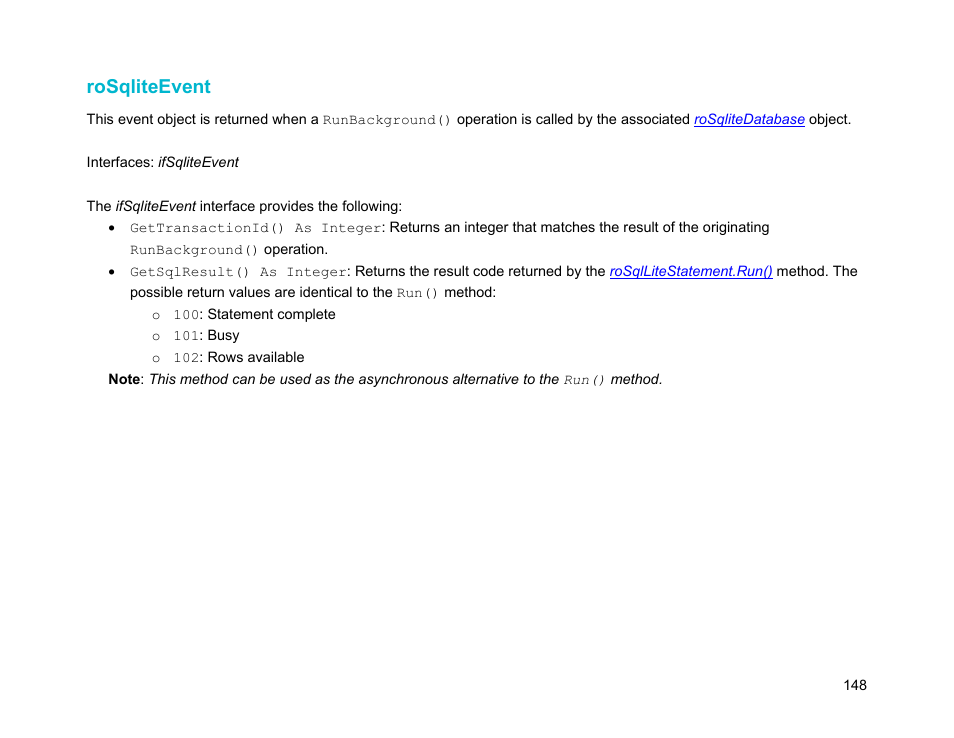 Rosqliteevent, Rosqllitestatement | BrightSign Object Reference Manual (FW 5.1) User Manual | Page 156 / 341