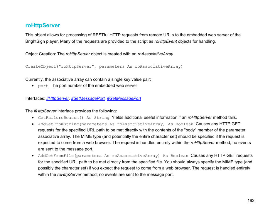 Rohttpserver | BrightSign Object Reference Manual (FW 5.1) User Manual | Page 200 / 341