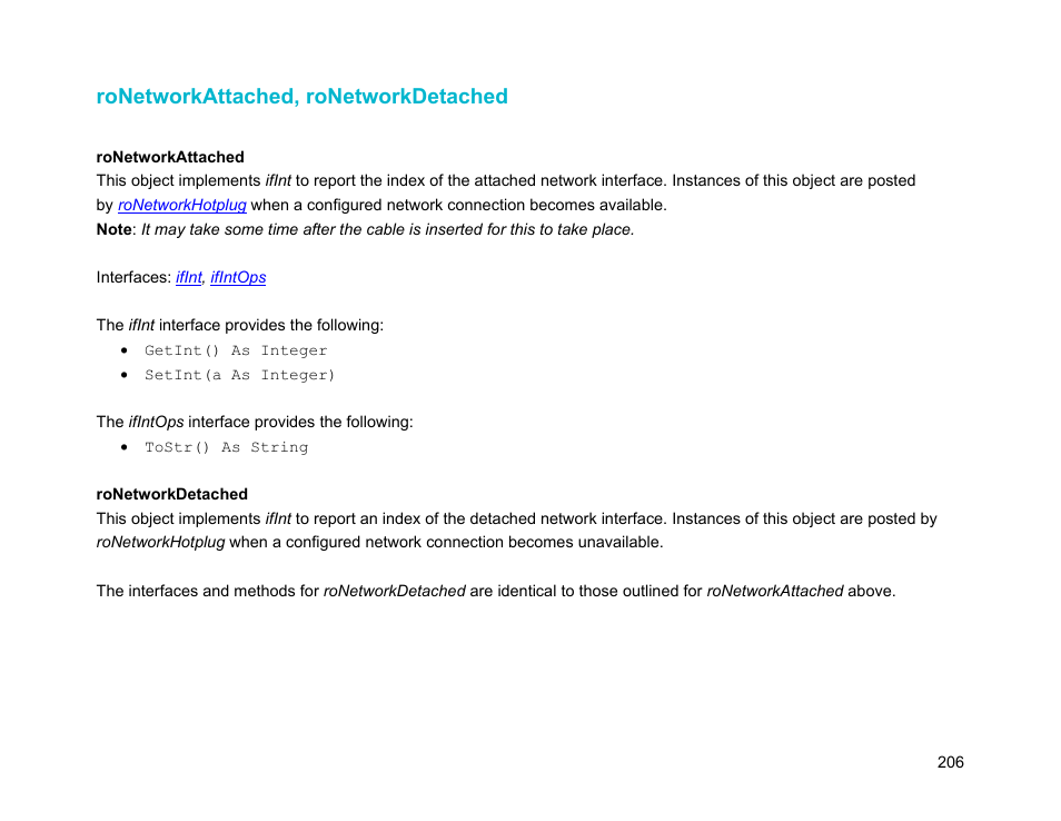 Ronetworkattached, ronetworkdetached | BrightSign Object Reference Manual (FW 5.1) User Manual | Page 214 / 341
