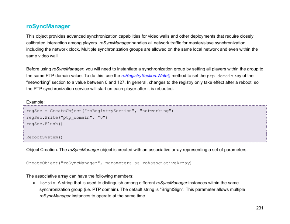 Rosyncmanager | BrightSign Object Reference Manual (FW 5.1) User Manual | Page 239 / 341