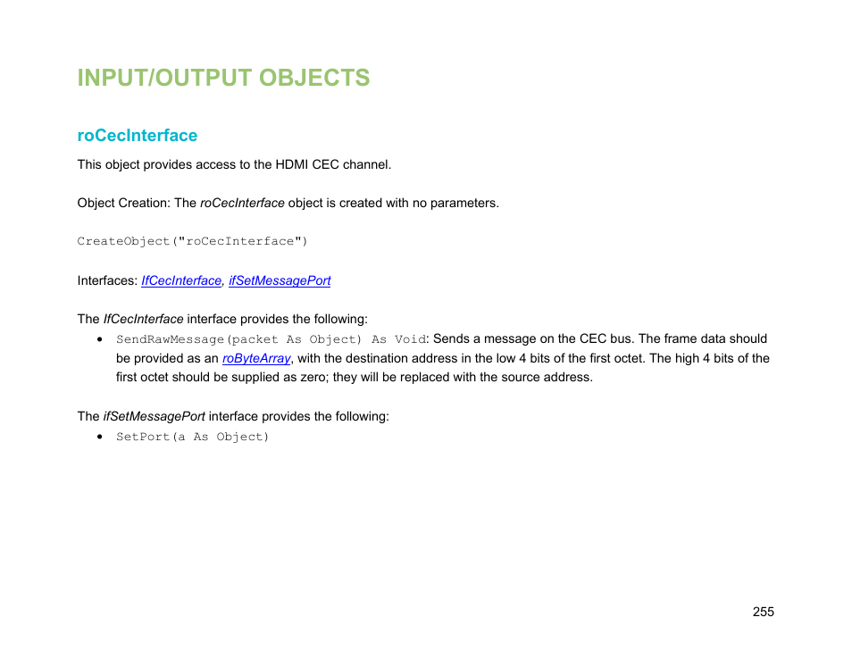 Input/output objects, Rocecinterface | BrightSign Object Reference Manual (FW 5.1) User Manual | Page 263 / 341