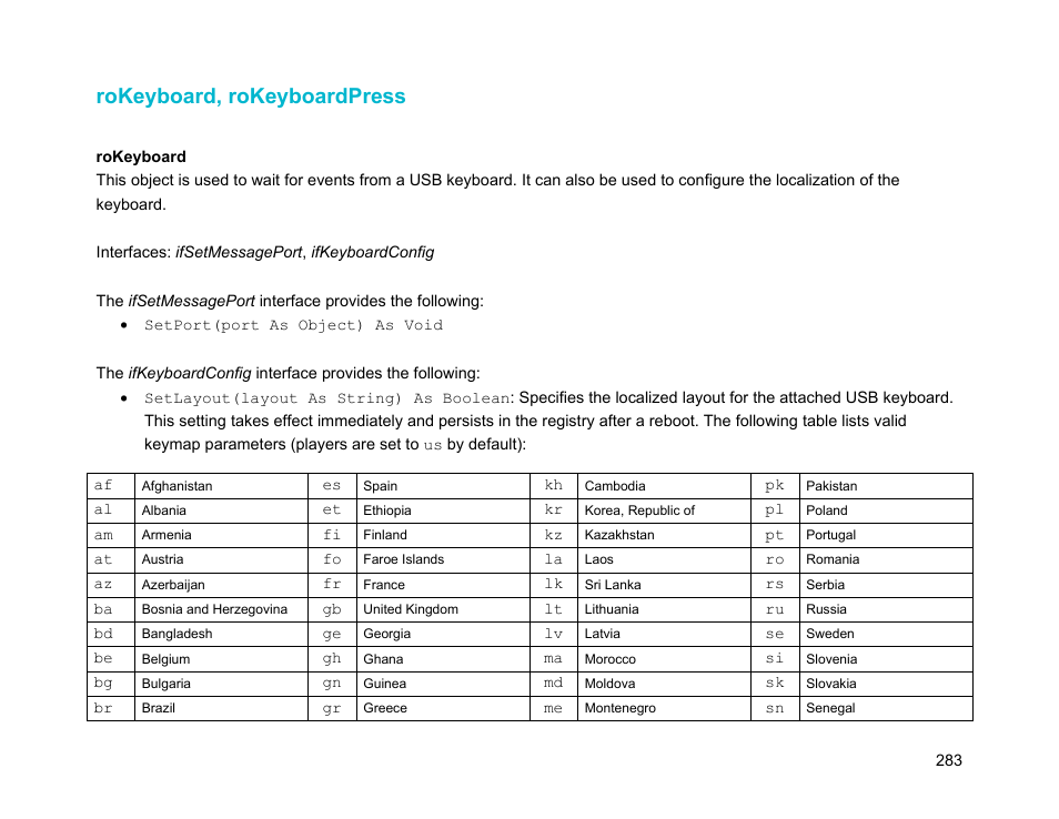 Rokeyboard, rokeyboardpress | BrightSign Object Reference Manual (FW 5.1) User Manual | Page 291 / 341