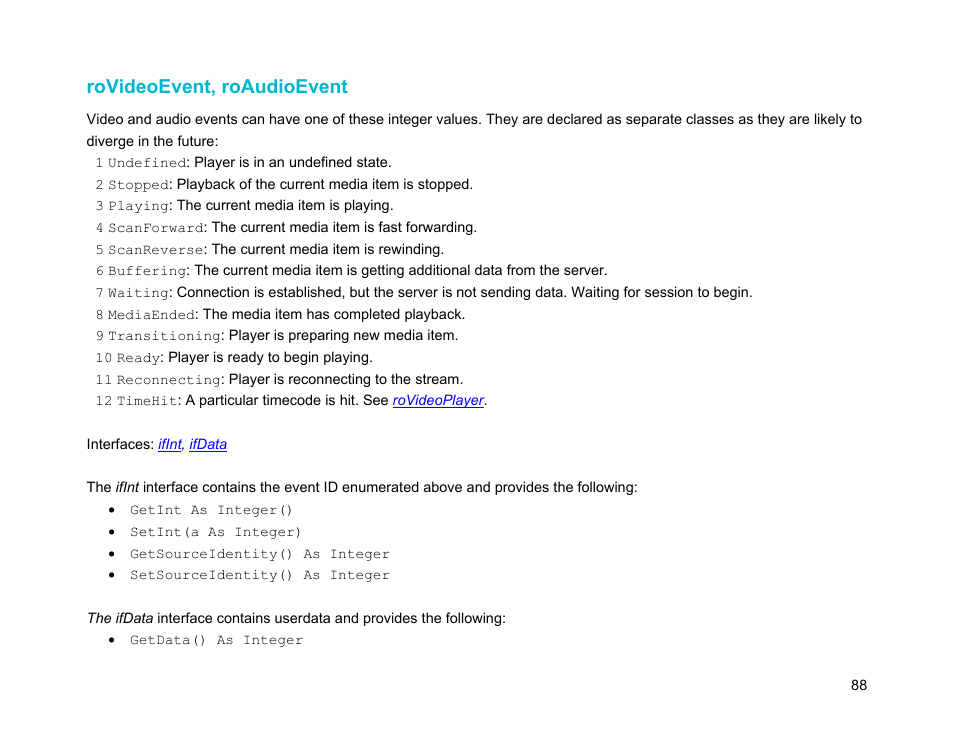 Rovideoevent, roaudioevent | BrightSign Object Reference Manual (FW 5.1) User Manual | Page 96 / 341