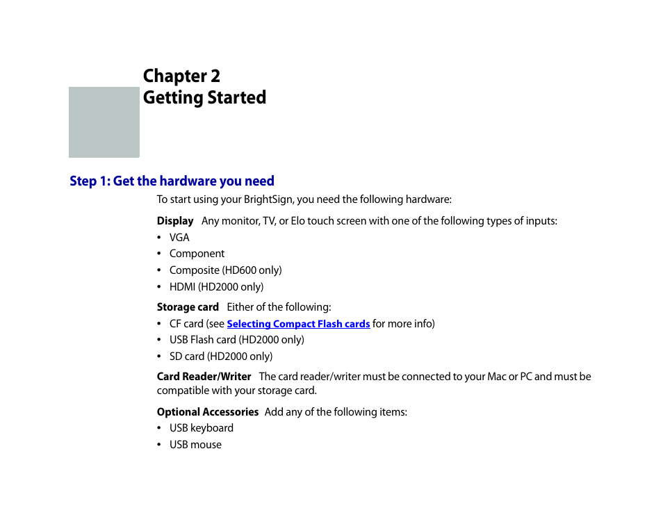 Getting started, Step 1: get the hardware you need, Chapter 2 | BrightSign HD2000 User Guide User Manual | Page 11 / 112