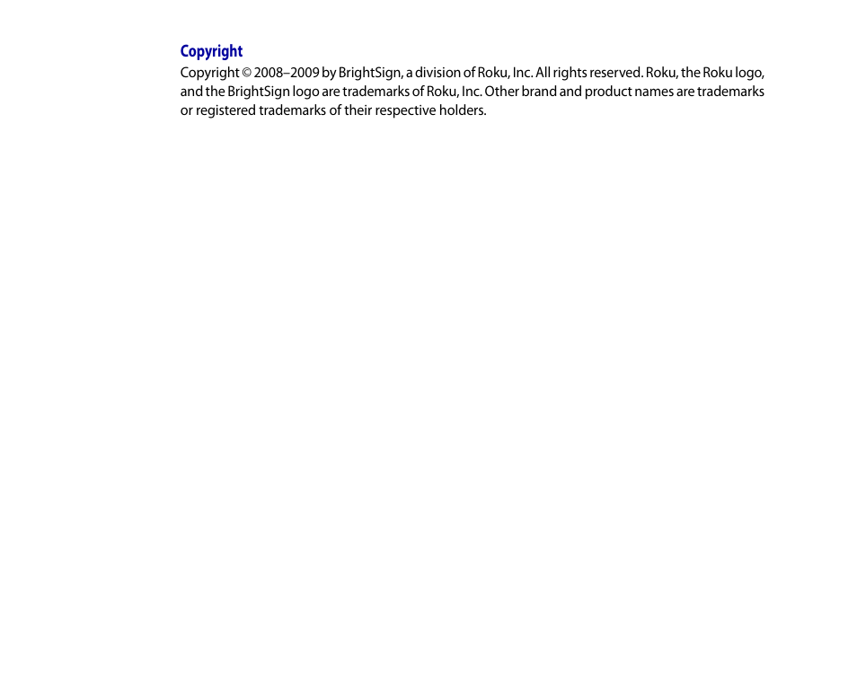 Copyright | BrightSign HD2000 User Guide User Manual | Page 2 / 112