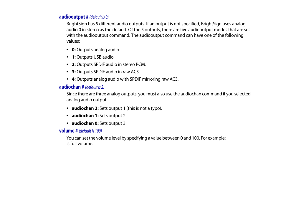 Audiooutput # (default is 0), Audiochan # (default is 2), Volume # (default is 100) | Audiooutput, Audiochan, Volume | BrightSign HD2000 User Guide User Manual | Page 27 / 112