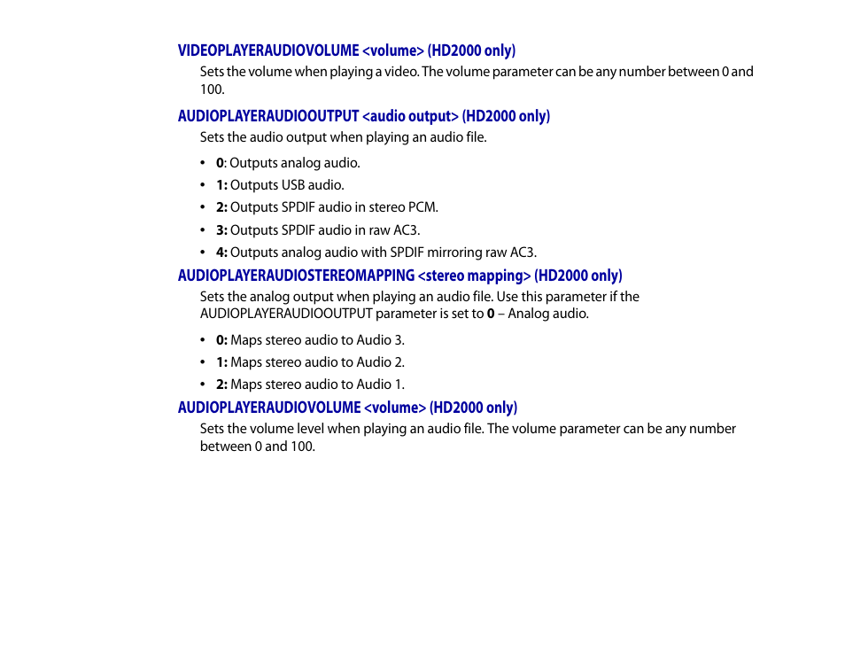 Videoplayeraudiovolume <volume> (hd2000 only), Audioplayeraudiovolume <volume> (hd2000 only) | BrightSign HD2000 User Guide User Manual | Page 35 / 112