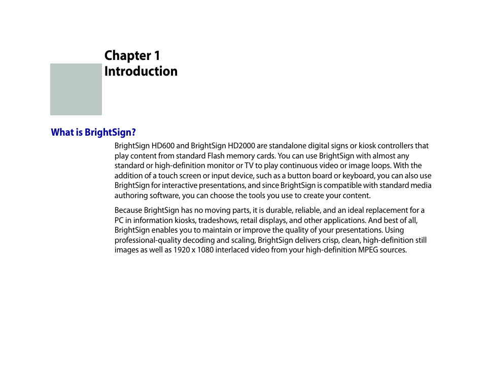 Introduction, What is brightsign, Chapter 1 | BrightSign HD2000 User Guide User Manual | Page 7 / 112