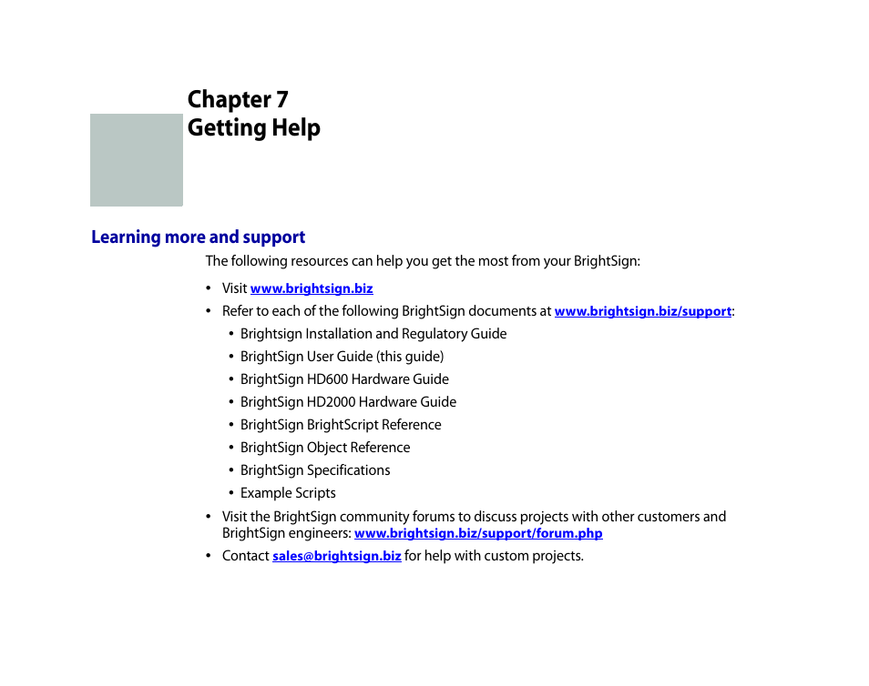 Getting help, Learning more and support, Chapter 7 | BrightSign HD2000 User Guide User Manual | Page 71 / 112
