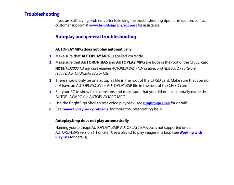 Troubleshooting, Autoplay and general troubleshooting, Autoplay.mpg does not play automatically | Autoplay.bmp does not play automatically | BrightSign HD2000 User Guide User Manual | Page 72 / 112