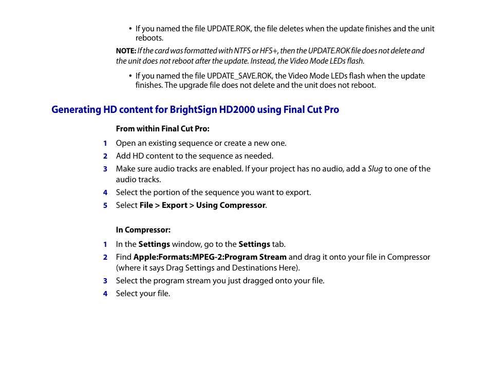 From within final cut pro, In compressor | BrightSign HD2000 User Guide User Manual | Page 84 / 112