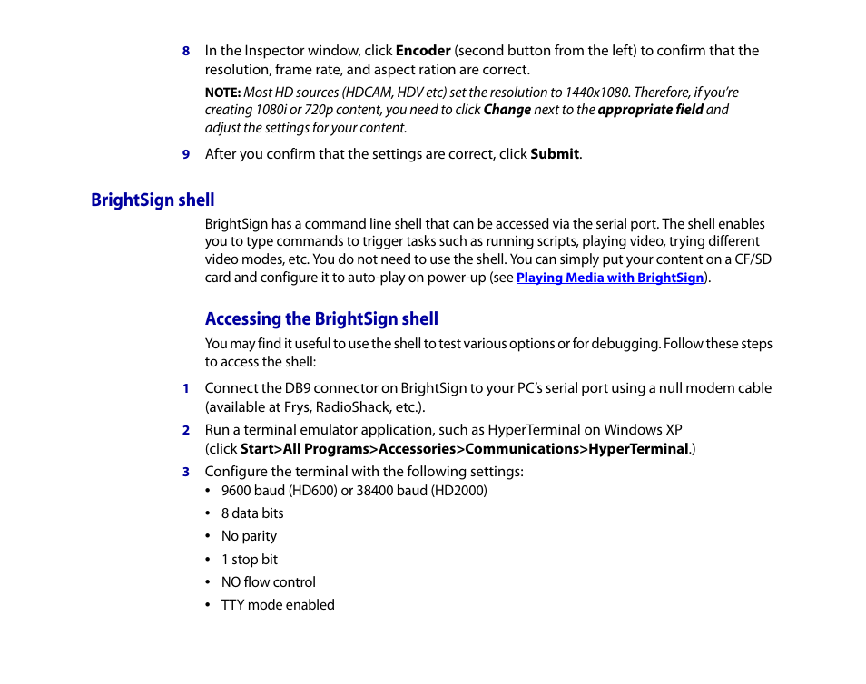 Brightsign shell, Accessing the brightsign shell | BrightSign HD2000 User Guide User Manual | Page 86 / 112