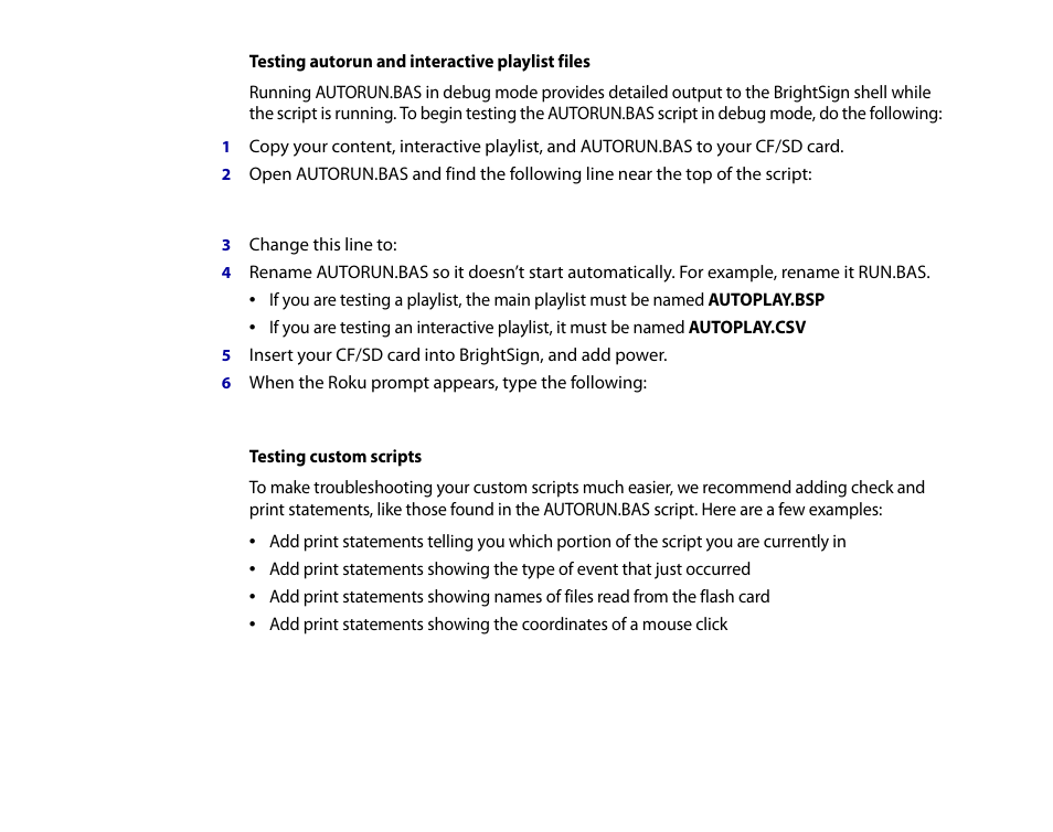 Testing autorun and interactive playlist files, Testing custom scripts | BrightSign HD2000 User Guide User Manual | Page 91 / 112