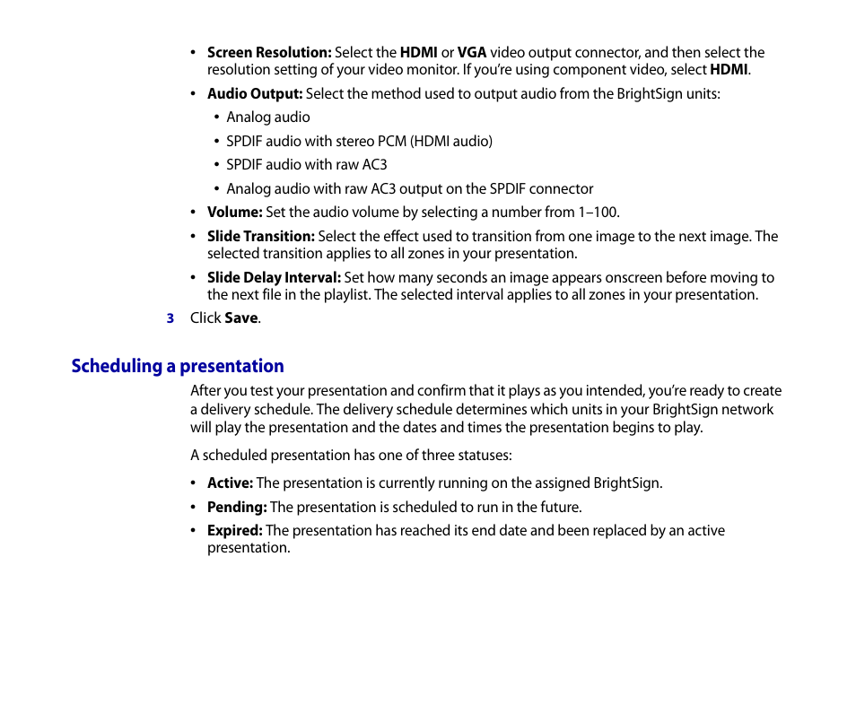 Scheduling a presentation | BrightSign HD2000 Network Manager Guide User Manual | Page 15 / 25