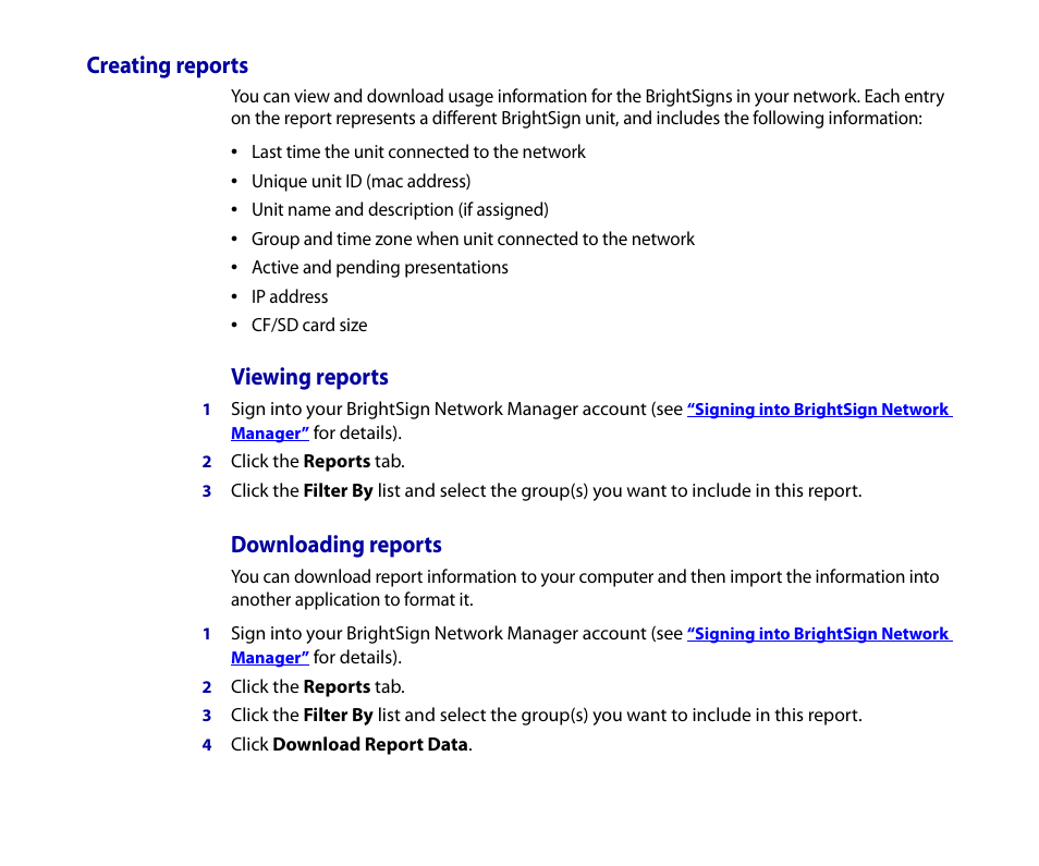 Creating reports, Viewing reports, Downloading reports | BrightSign HD2000 Network Manager Guide User Manual | Page 21 / 25