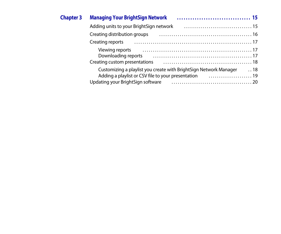 Chapter 3 managing your brightsign network | BrightSign HD2000 Network Manager Guide User Manual | Page 4 / 25