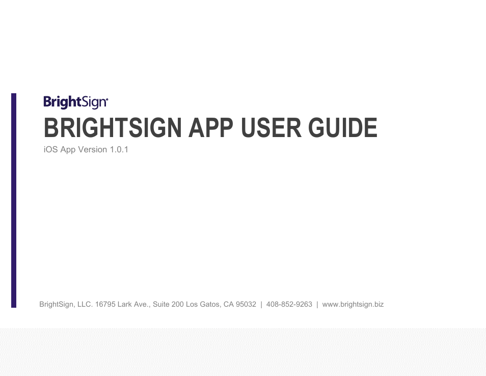 BrightSign App User Guide v. 1.0.1 User Manual | 14 pages