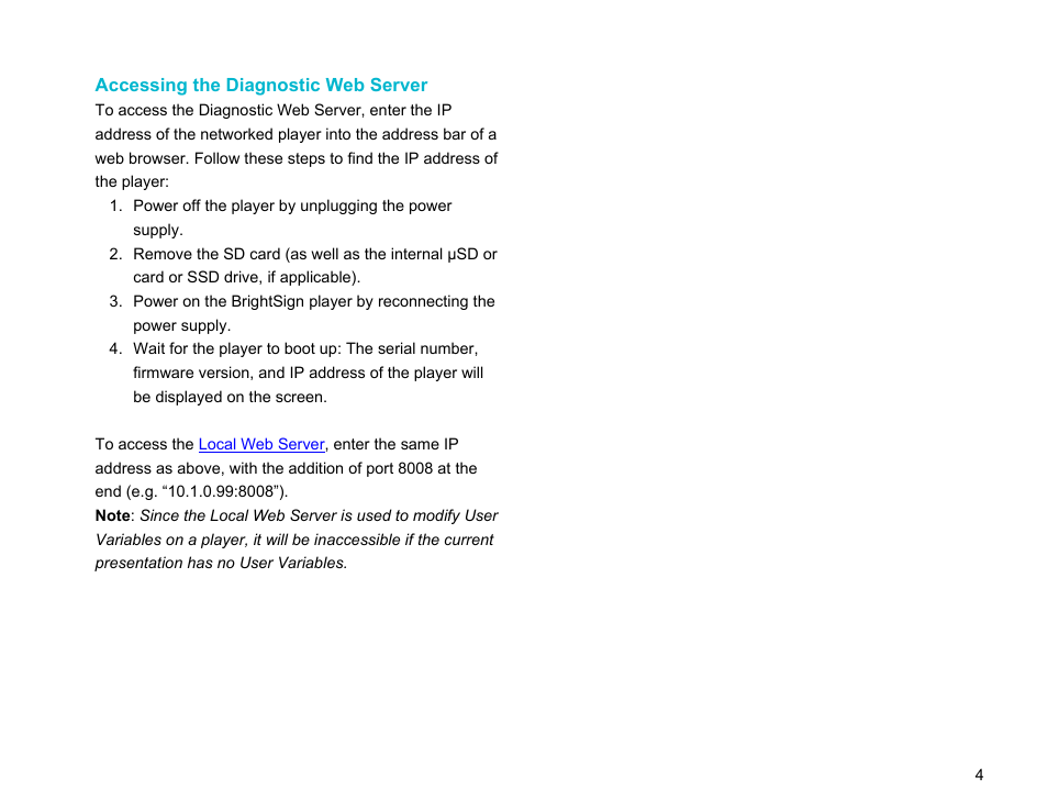 Accessing the diagnostic web server | BrightSign Diagnostic Web Server User Guide FW v. 5.1.54 User Manual | Page 6 / 12