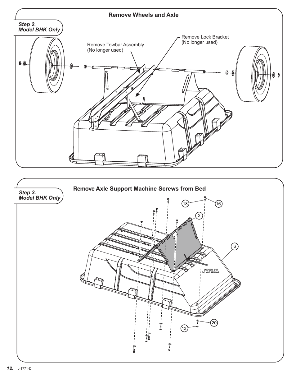 Remove wheels and axle, Remove axle support machine screws from bed | Brinly LVS-33 BH PolyVAC System User Manual | Page 12 / 32