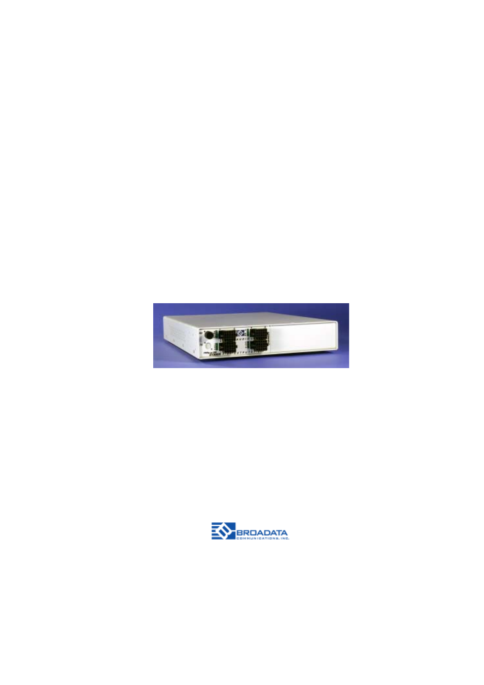 Broadata Communications 6100E Series User Manual | 22 pages