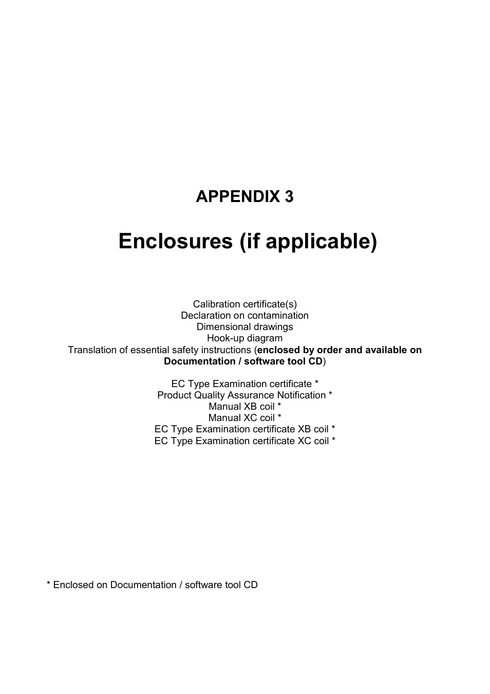 Enclosures (if applicable), Appendix 3 | Bronkhorst EX-FLOW Mass Flow User Manual | Page 33 / 33