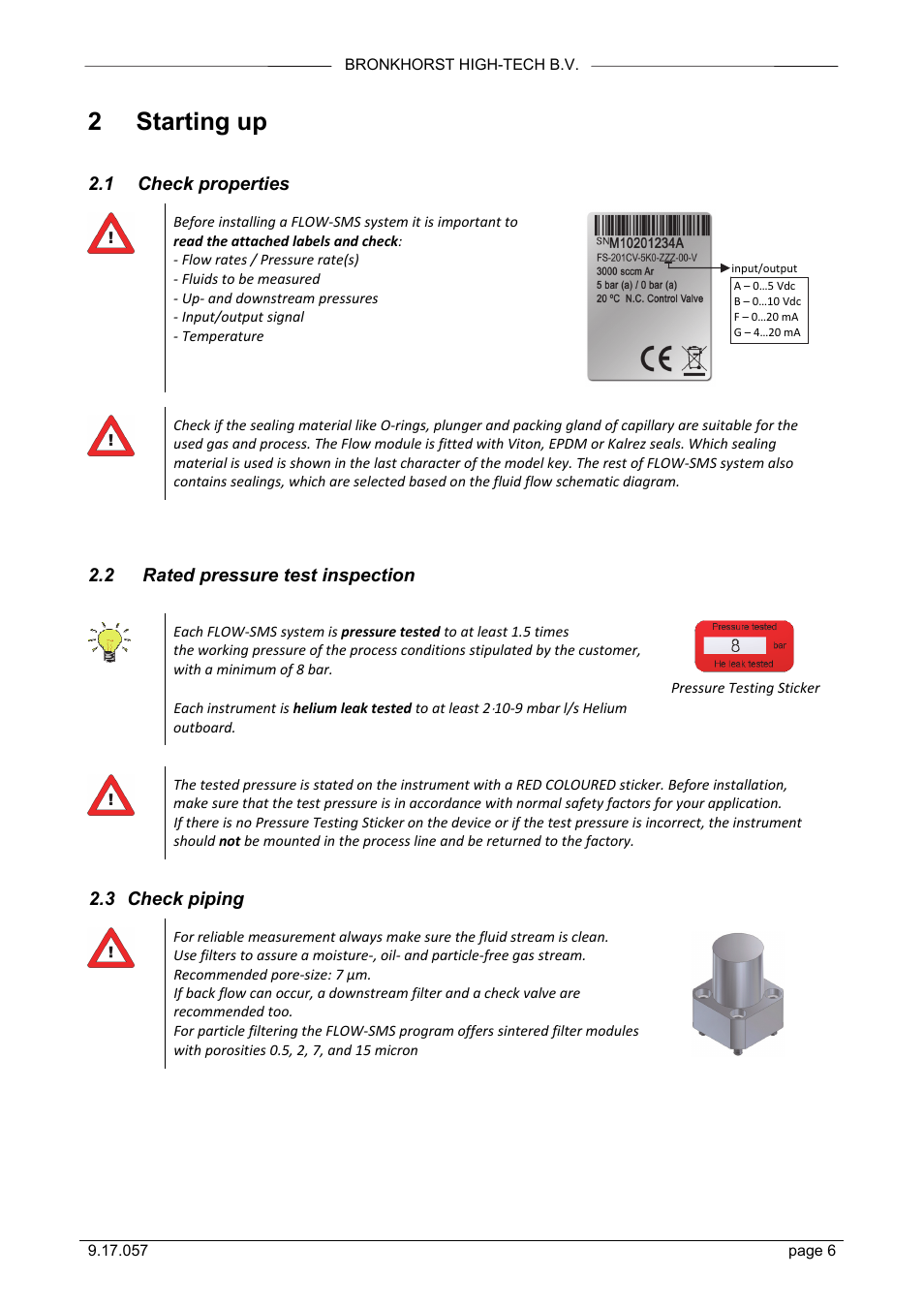 2 starting up, 1 check properties, 2 rated pressure test inspection | 3 check piping | Bronkhorst FLOW-SMS Series User Manual | Page 6 / 26