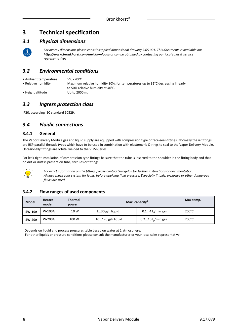 3 technical specification, 1 physical dimensions, 2 environmental conditions | 3 ingress protection class, 4 fluidic connections, 1 general, 2 flow ranges of used components, Technical specification, Physical dimensions, Environmental conditions | Bronkhorst Vapor Delivery Module User Manual | Page 8 / 24