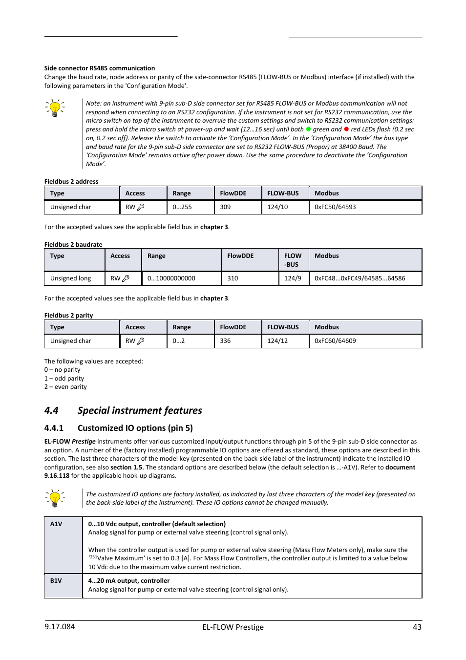 Special instrument features, Customized io options (pin 5), 4 special instrument features | 1 customized io options (pin 5) | Bronkhorst EL-FLOW Prestige User Manual | Page 43 / 49