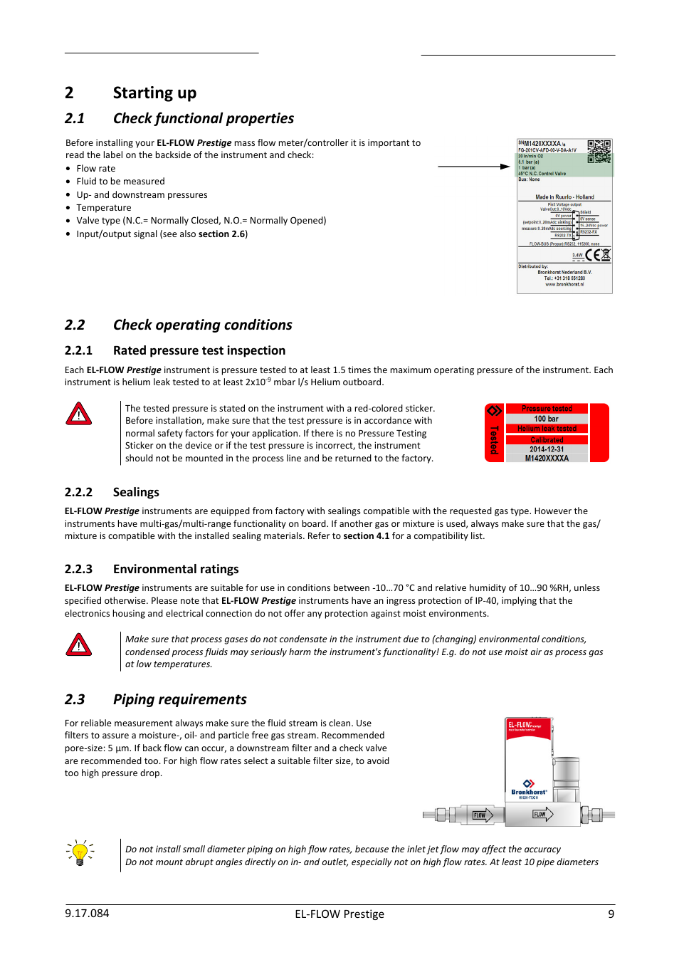 Starting up, Check functional properties, Check operating conditions | Rated pressure test inspection, Sealings, Environmental ratings, Piping requirements, 2starting up, 1 check functional properties, 2 check operating conditions | Bronkhorst EL-FLOW Prestige User Manual | Page 9 / 49