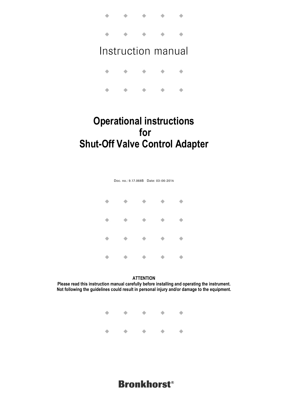 Bronkhorst Shut-Off Valve Control Adapter User Manual | 7 pages