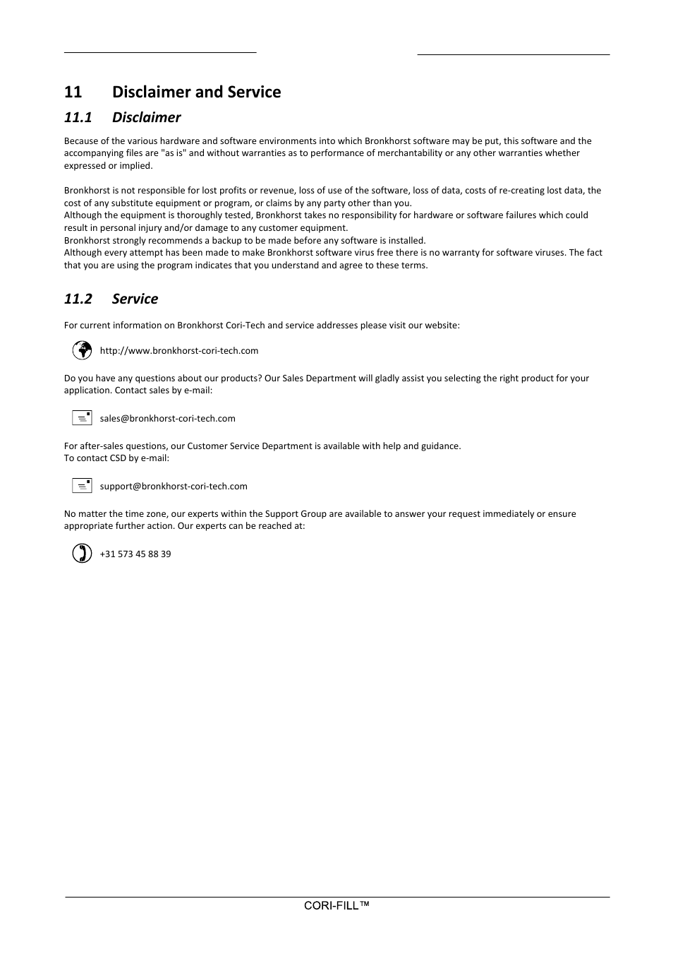 11 disclaimer and service, 1 disclaimer, 2 service | Disclaimer and service, Disclaimer, Service | Bronkhorst CORI-FILL User Manual | Page 25 / 25