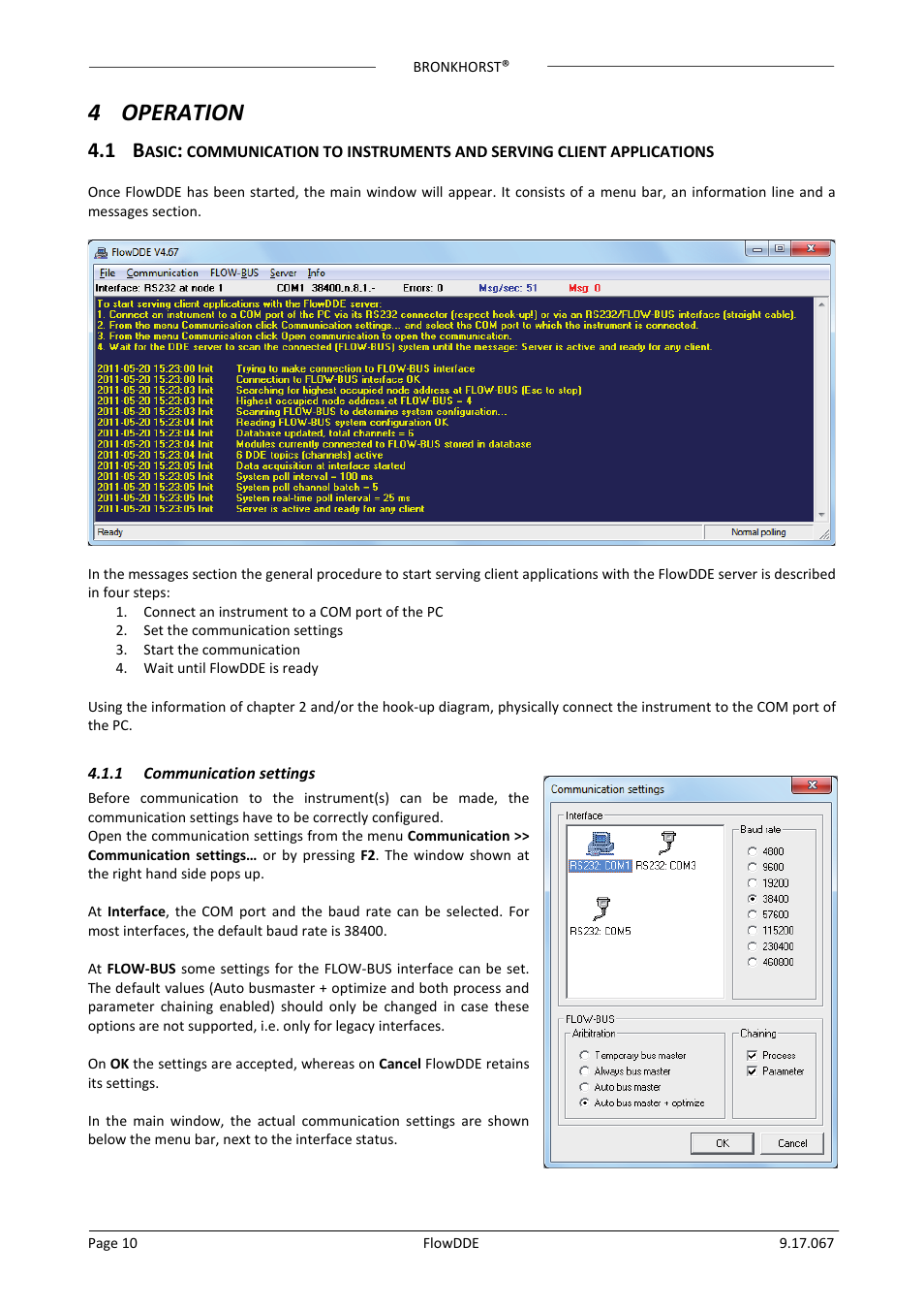 4 operation, 1 communication settings, Asic | Communication settings | Bronkhorst FlowDDE User Manual | Page 10 / 19